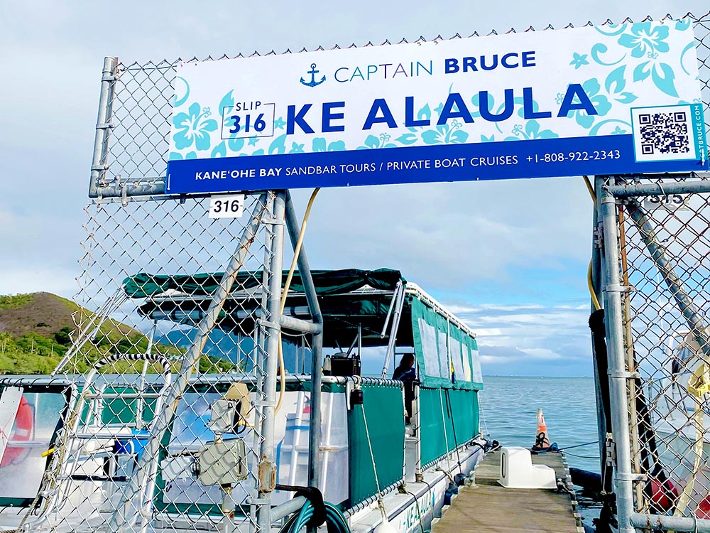 CAPTAIN BRUCE sign at He’eia Pier Harbor